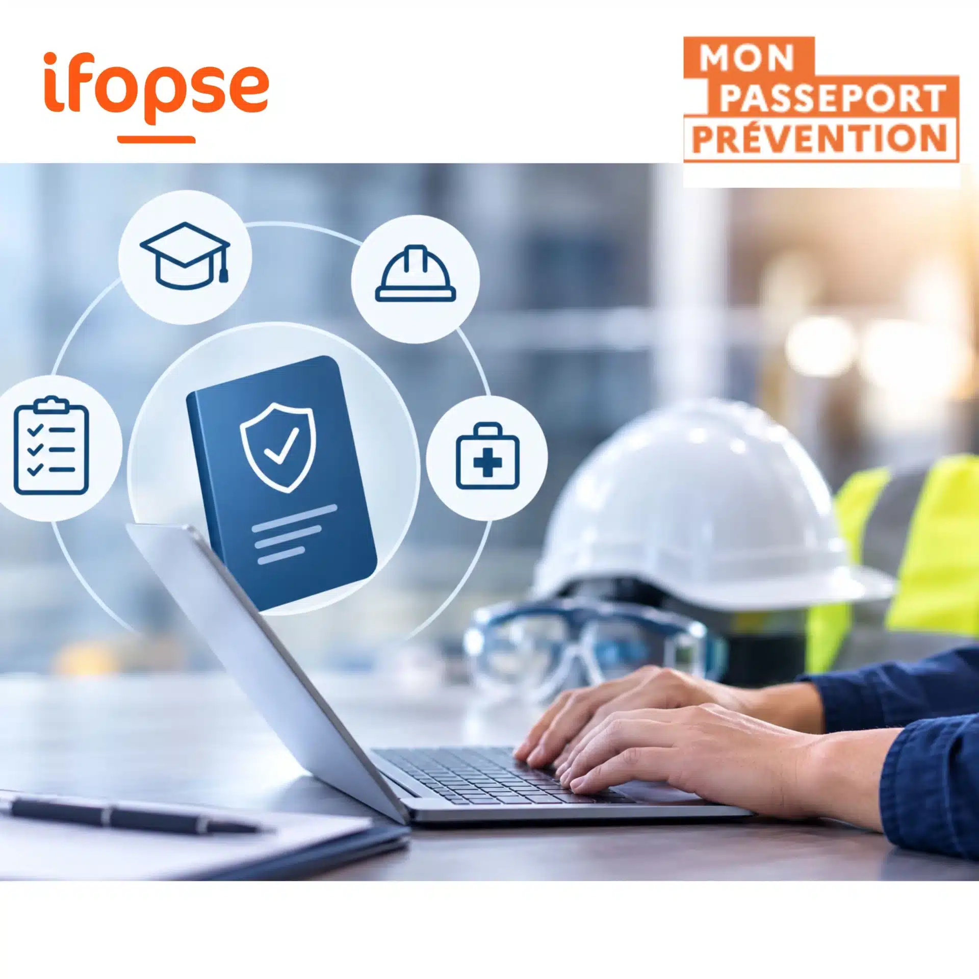 Passeport Prévention: Quelles formations IFOPSE sont concernées ?